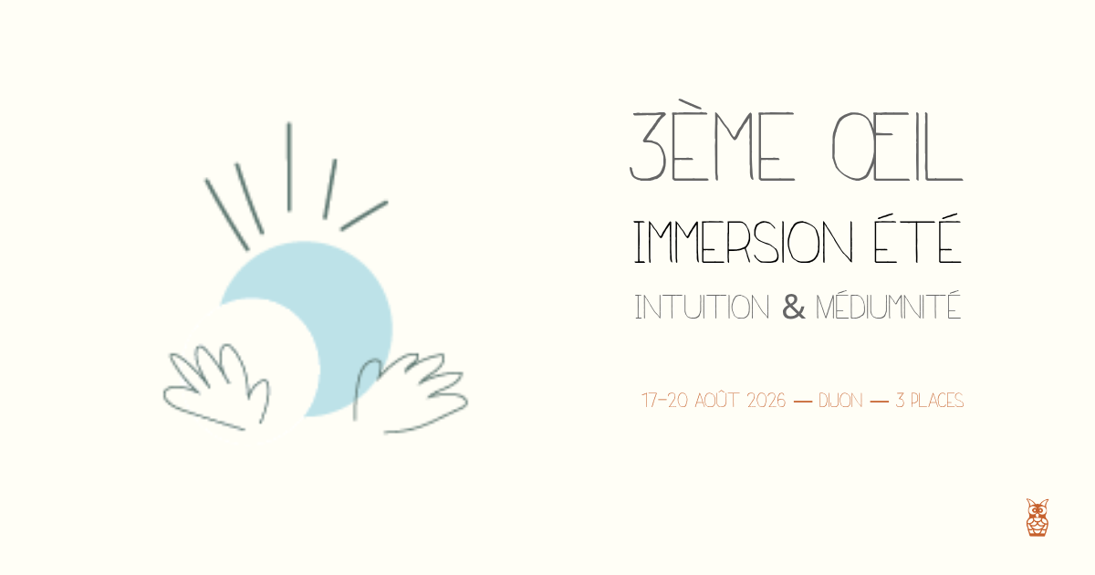 Immersion 3ème oeil